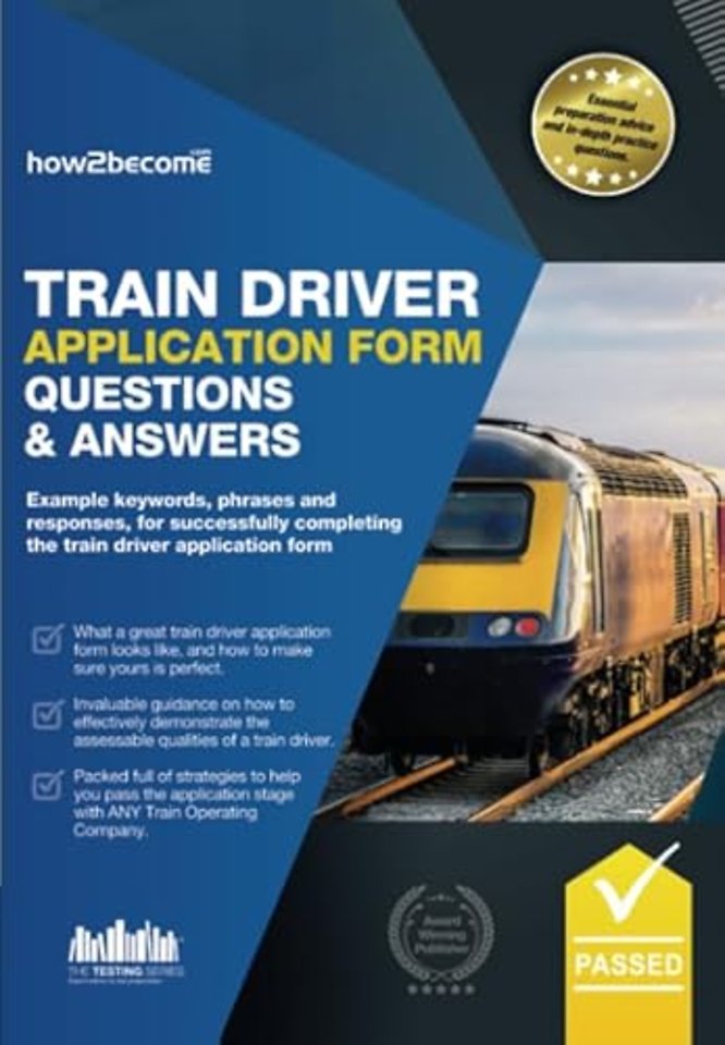 TRAIN DRIVER APPLICATION FORM QUESTIONS