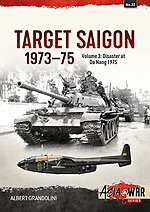 Target Saigon: the Fall of South Vietnam