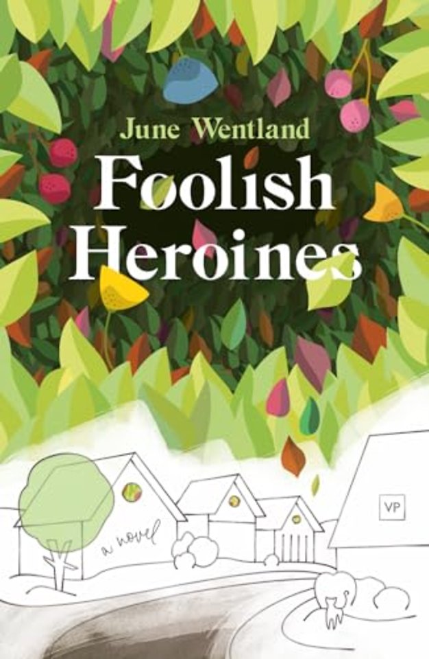 Foolish Heroines