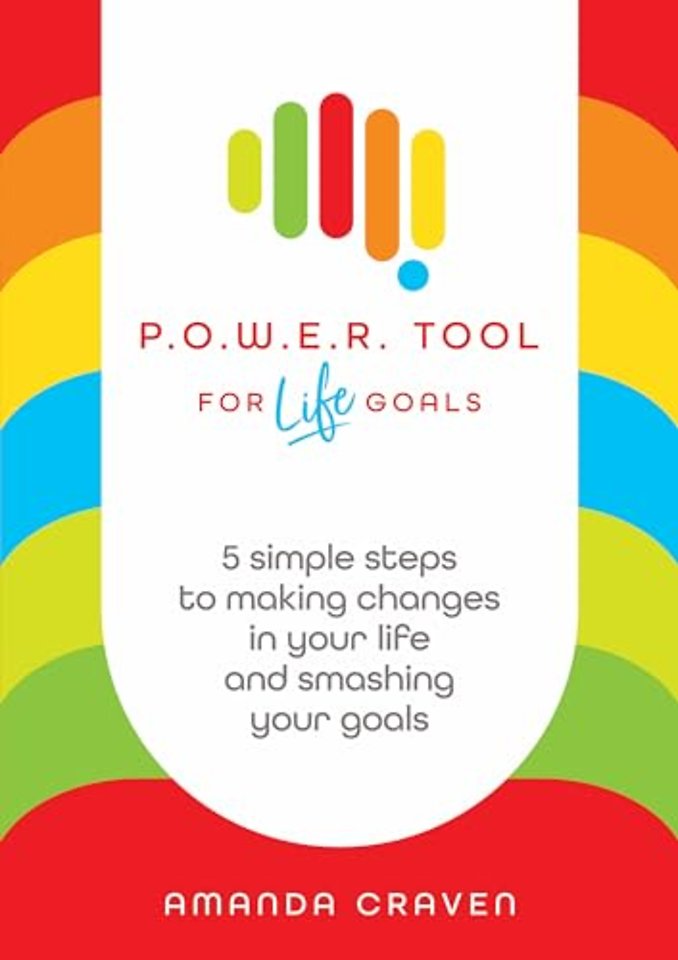 POWER Tool for Life Goals