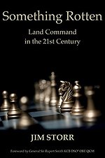 Something Rotten : Land Command in the 21st Century