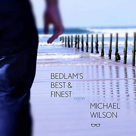Bedlam's Best and Finest