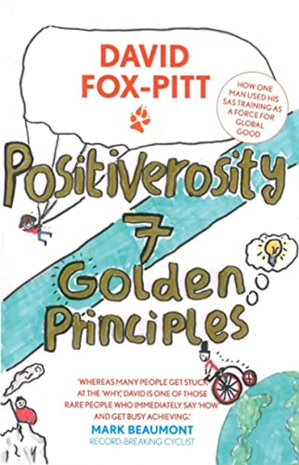 Positiverosity: 7 Golden Principles