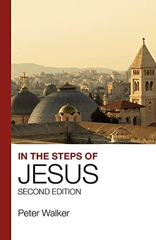 In the Steps of Jesus – Second Edition