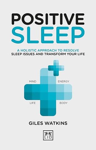 Positive Sleep