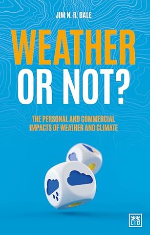 Weather or Not?