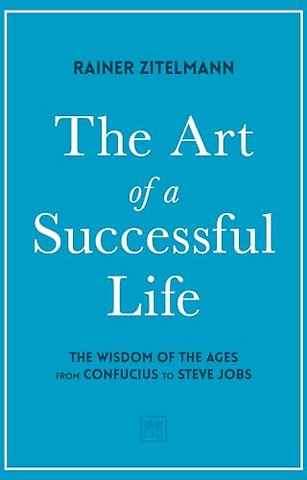 The Art of a Successful Life