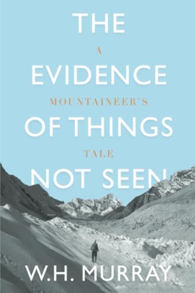 The Evidence of Things Not Seen