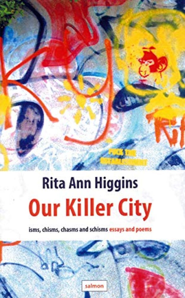 Our Killer City - isms, chisms, chasms and schisms
