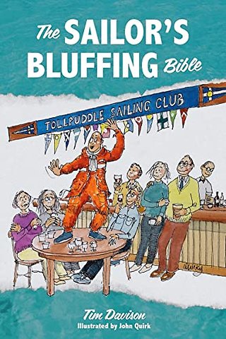 The Sailor`s Bluffing Bible