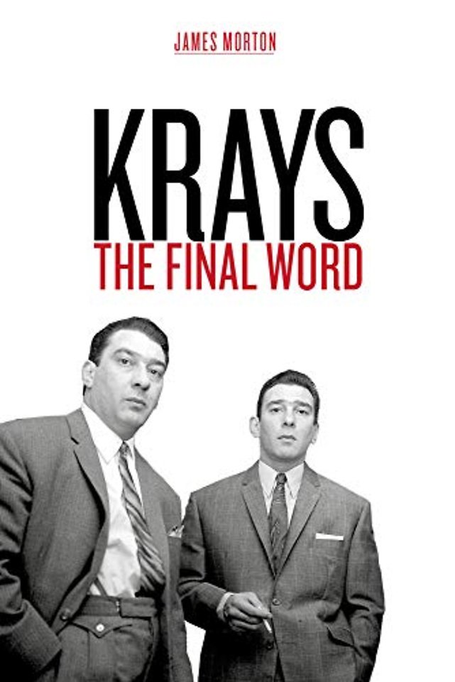 Krays: The Final Word