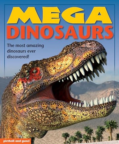 Mega Dinosaurs