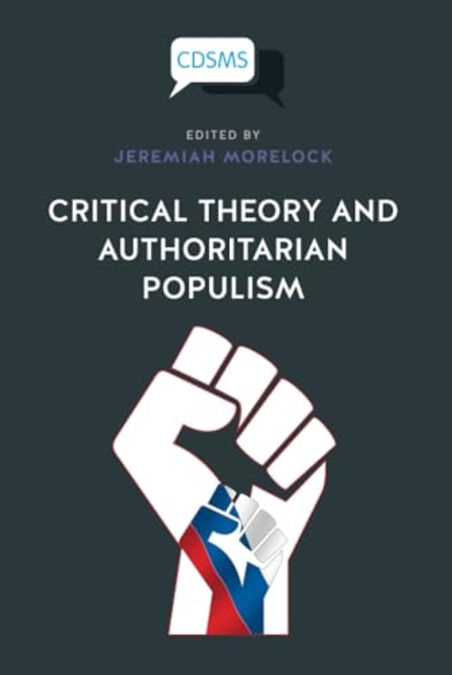 Critical Theory and Authoritarian Populism