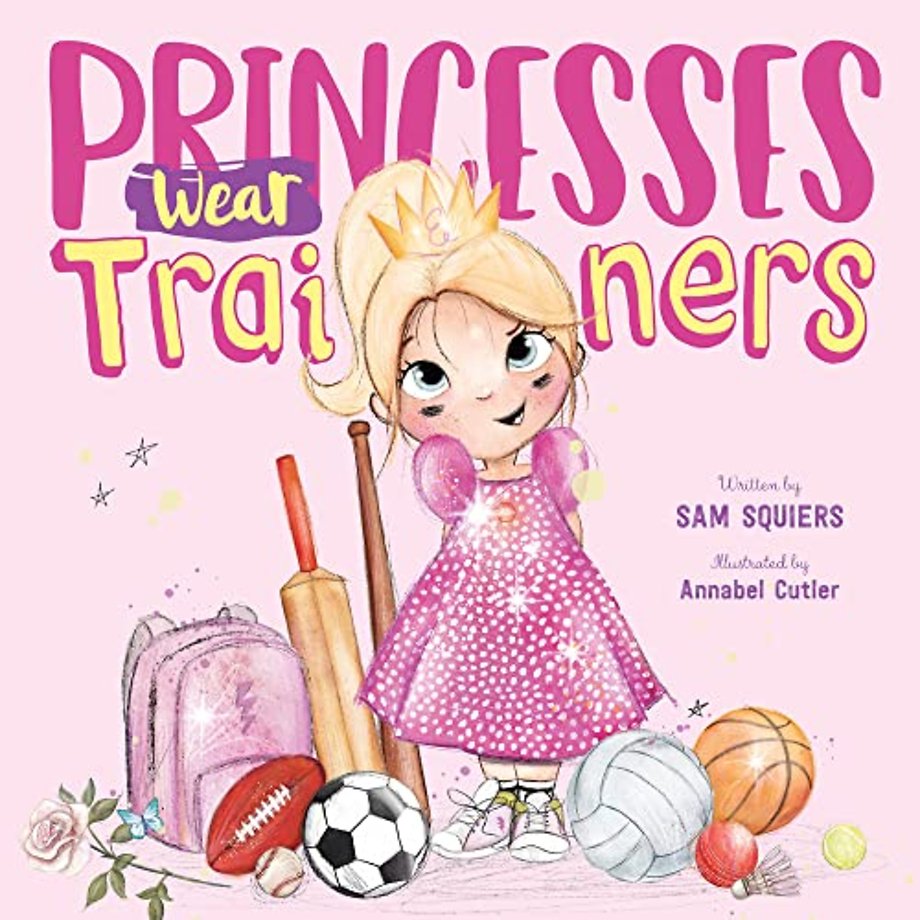 Princesses Wear Trainers