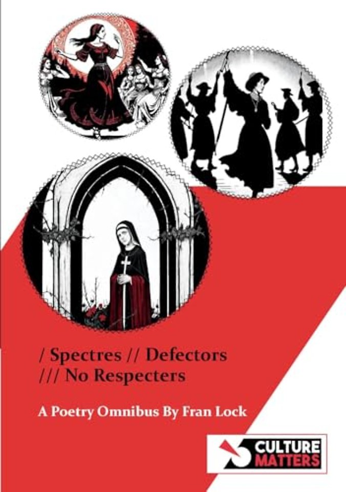 Spectres, Defectors, No Respecters