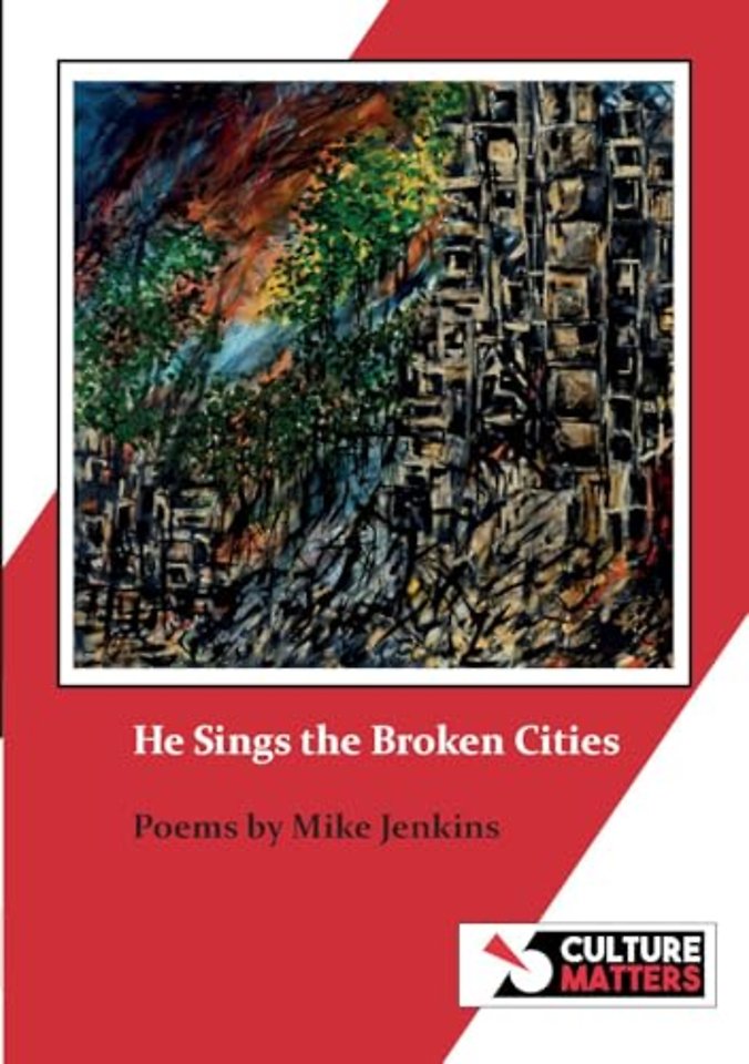 He Sings the Broken Cities