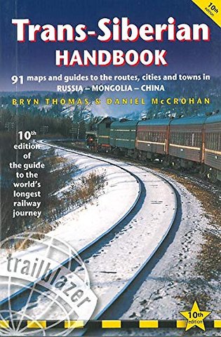 Trans-Siberian Handbook Trailblazer Guide