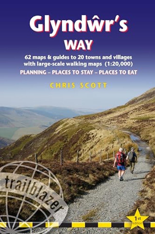 Glyndwr's Way Trailblazer Walking Guide 1e