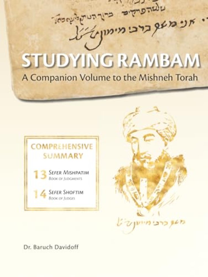 Studying Rambam. A Companion Volume to the Mishneh Torah.