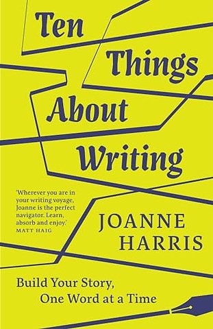 Ten Things About Writing