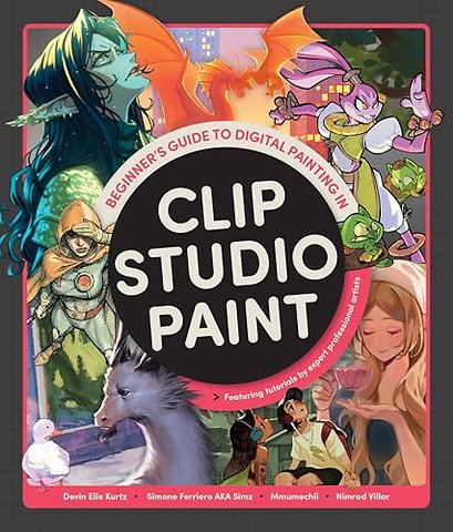 Beginner's Guide to Digital Painting in Clip Studio Paint