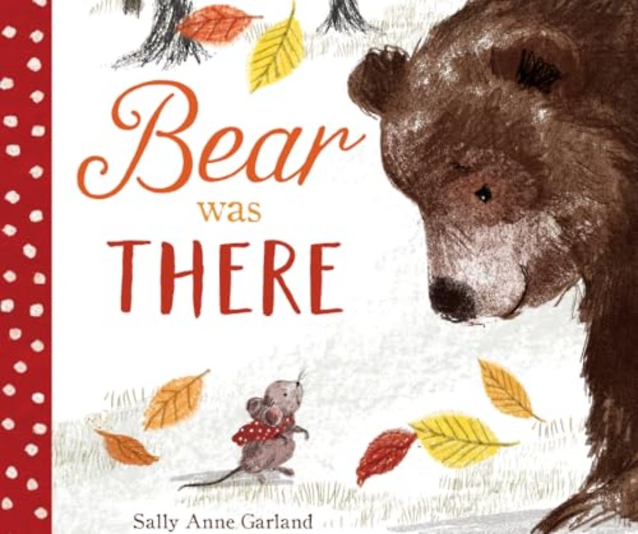 Bear Was There