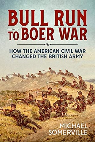 Bull Run to Boer War