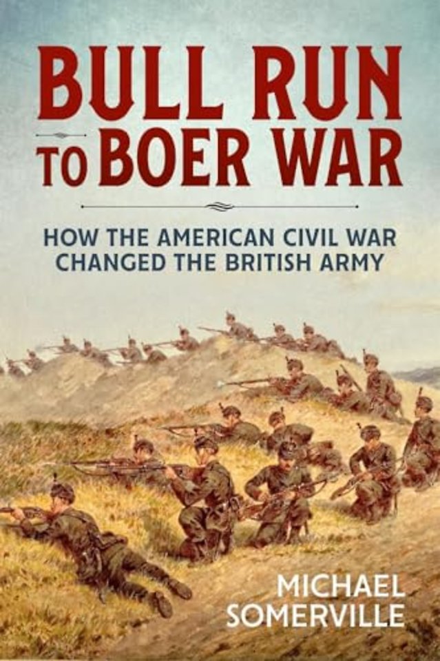 Bull Run to Boer War