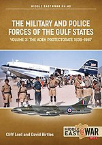 The Military and Police Forces of the Gulf States