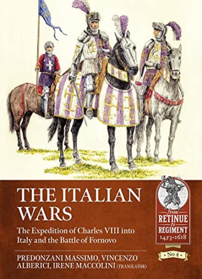 The Italian Wars Volume 1