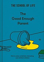 The Good Enough Parent