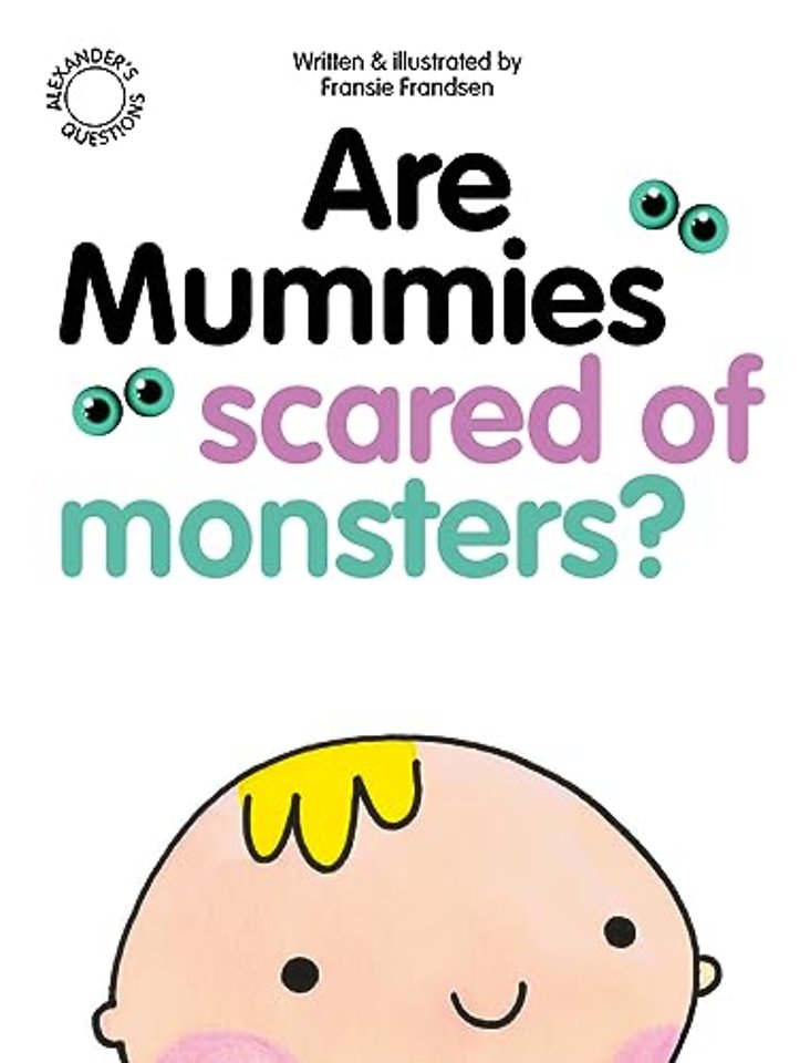 Are Mummies Scared Of Monsters?