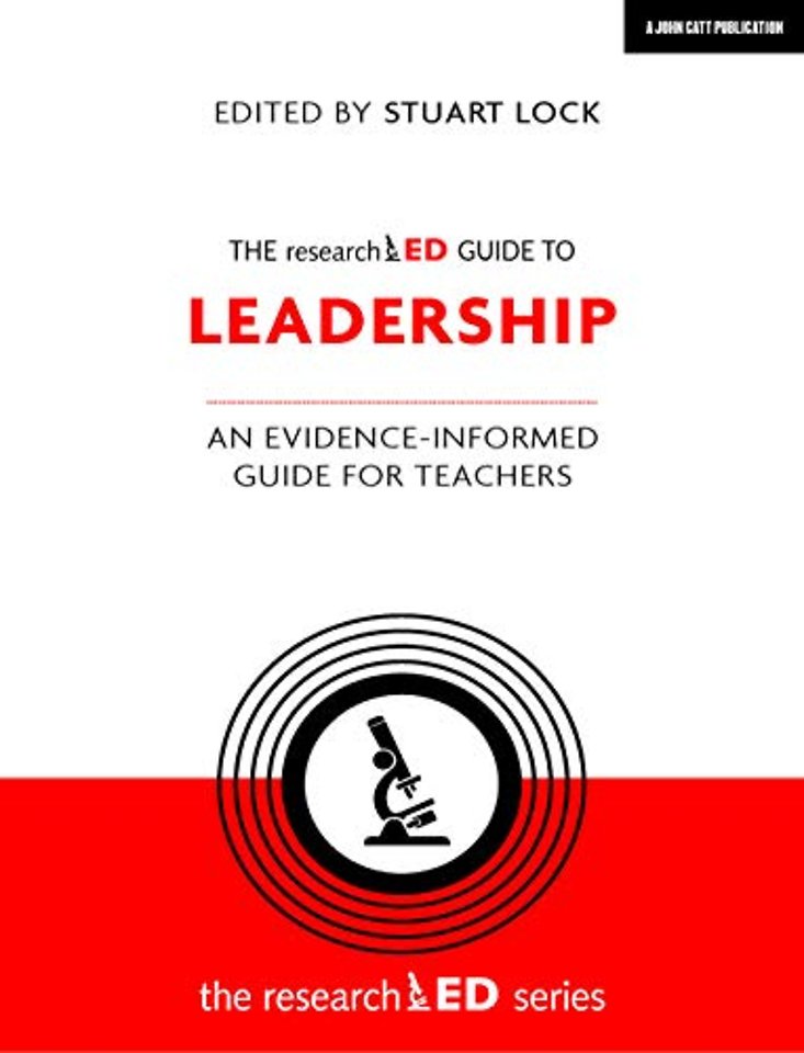 The researchED Guide to Leadership