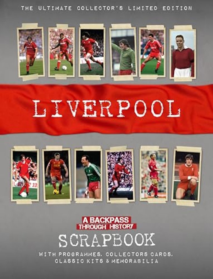 Liverpool Scrapbook
