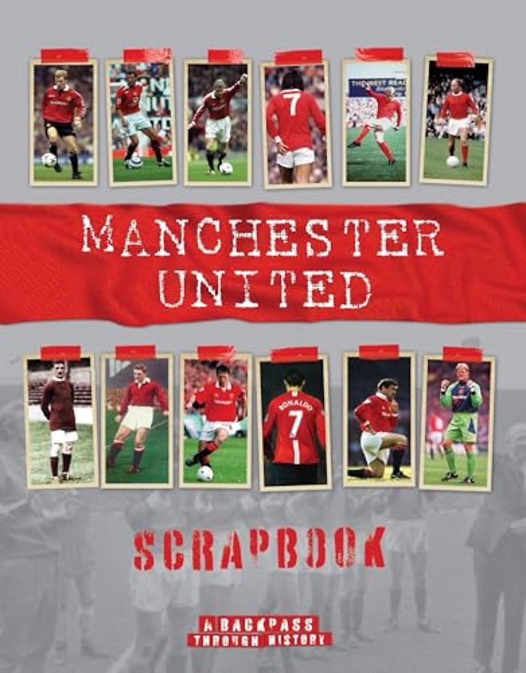Manchester United Scrapbook