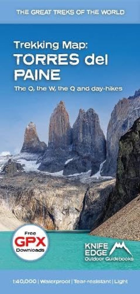 Torres del Paine: Trekking Map: the O, the W, the Q and day-hikes