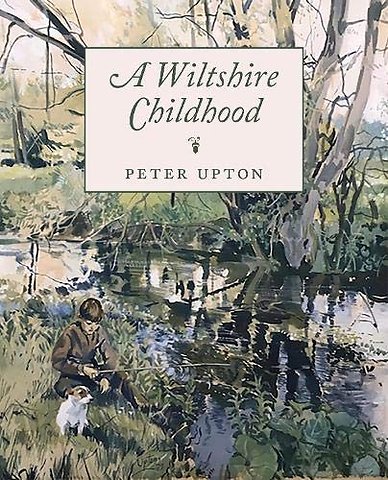 A Wiltshire Childhood