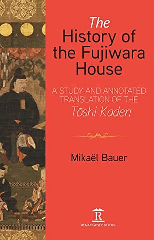 The History of the Fujiwara House