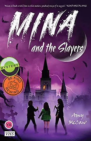 Mina and the Slayers