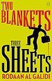 Two Blankets, Three Sheets