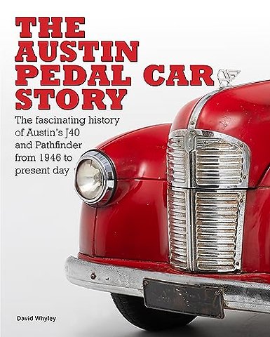 The The Austin Pedal Car Story
