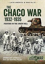 The Chaco War, 1932-1935
