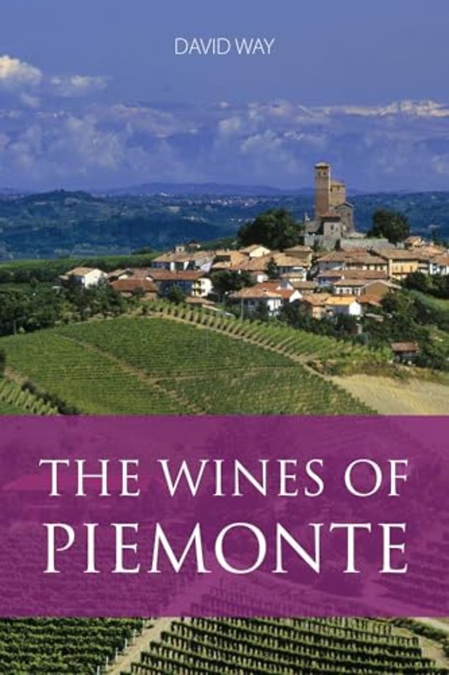 The Wines of Piemonte