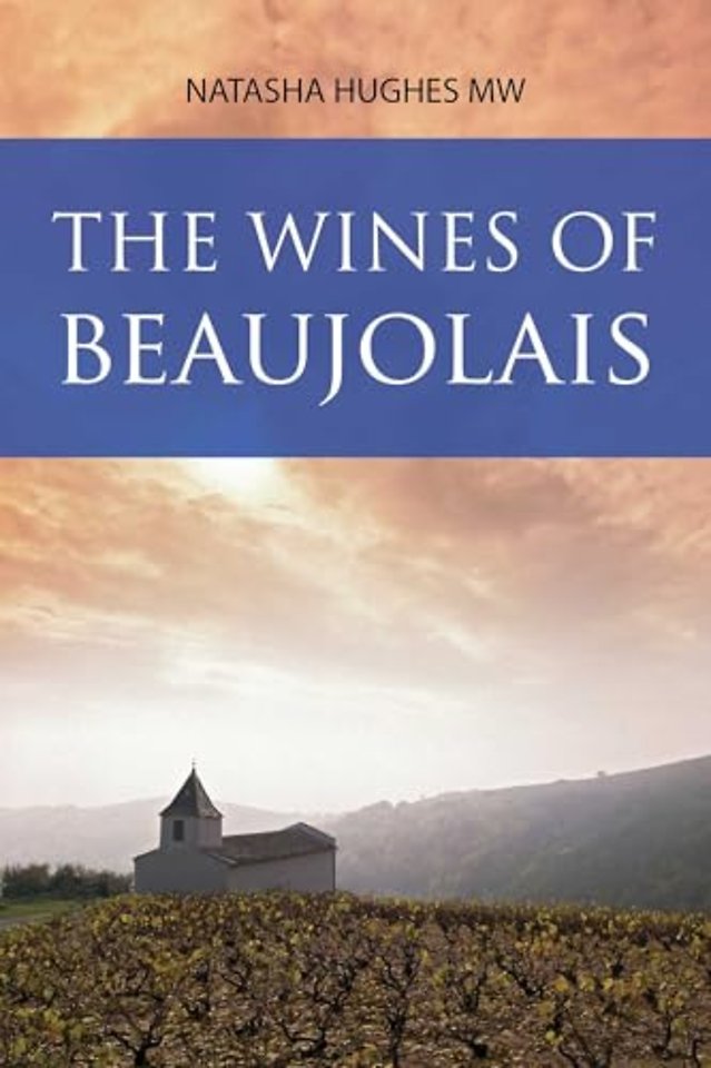 The Wines of Beaujolais