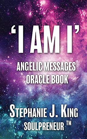 I AM I Angelic Messages Oracle Book