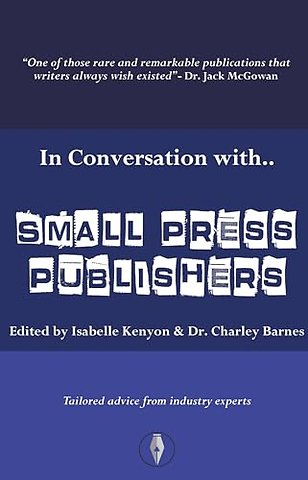 In Conversation with... Small Press Publishers