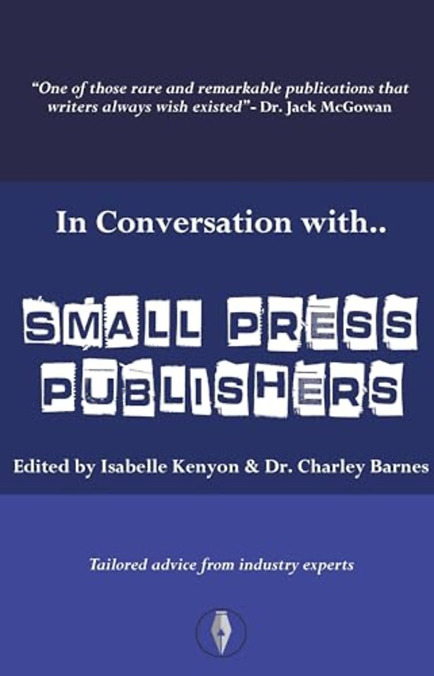In Conversation with... Small Press Publishers