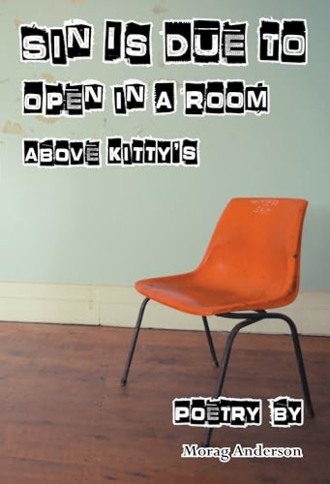 Sin is Due to Open in a Room Above Kitty's