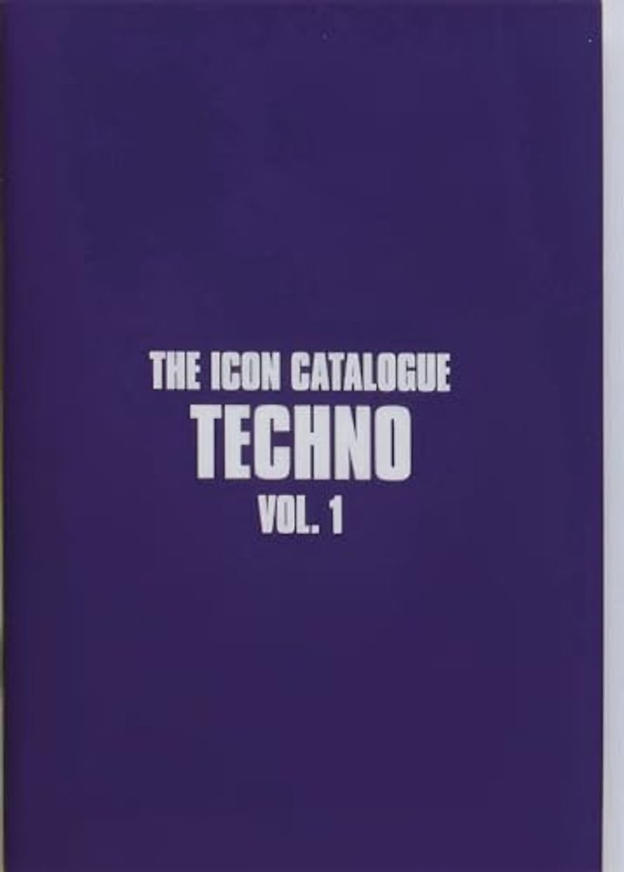 The Icon Catalogue Techno Vol. 1