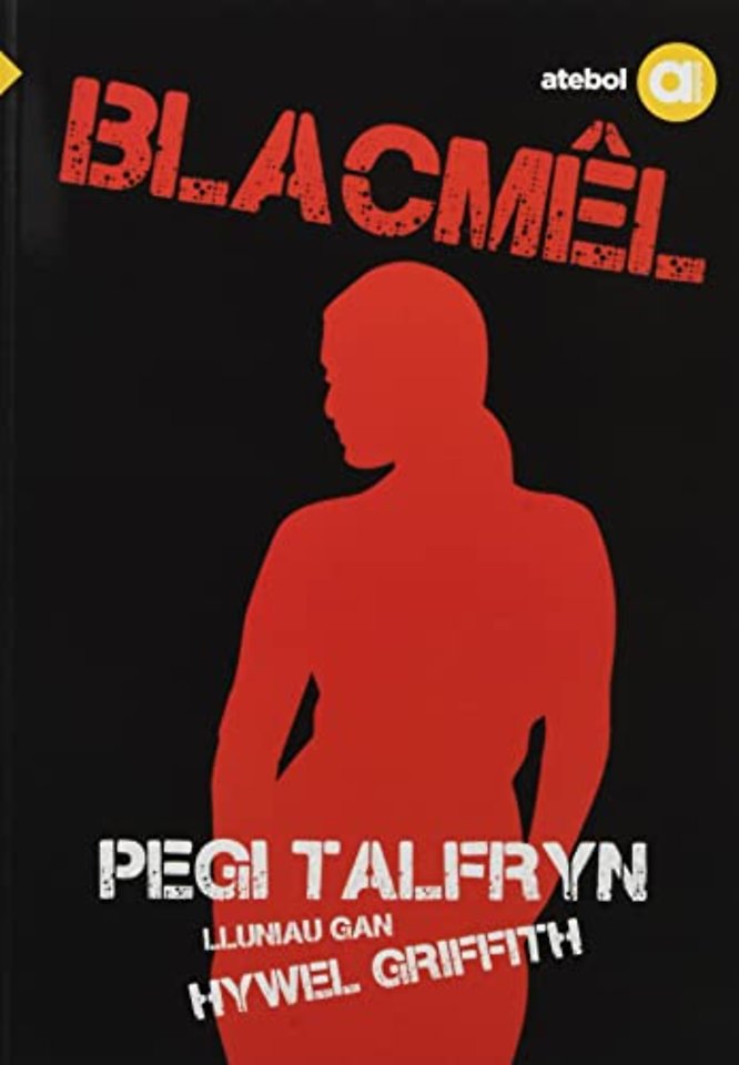 Cyfres Amdani: Blacmel